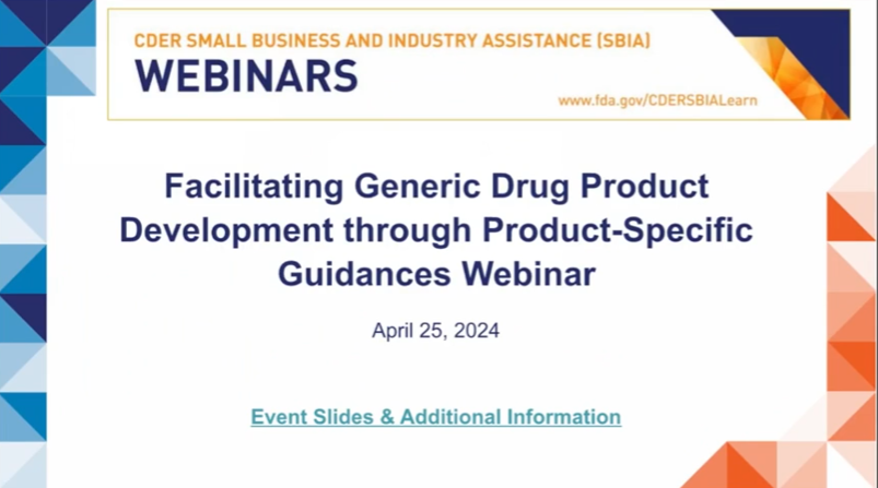 Facilitating Generic Drug Product Development through Product-Specific Guidances