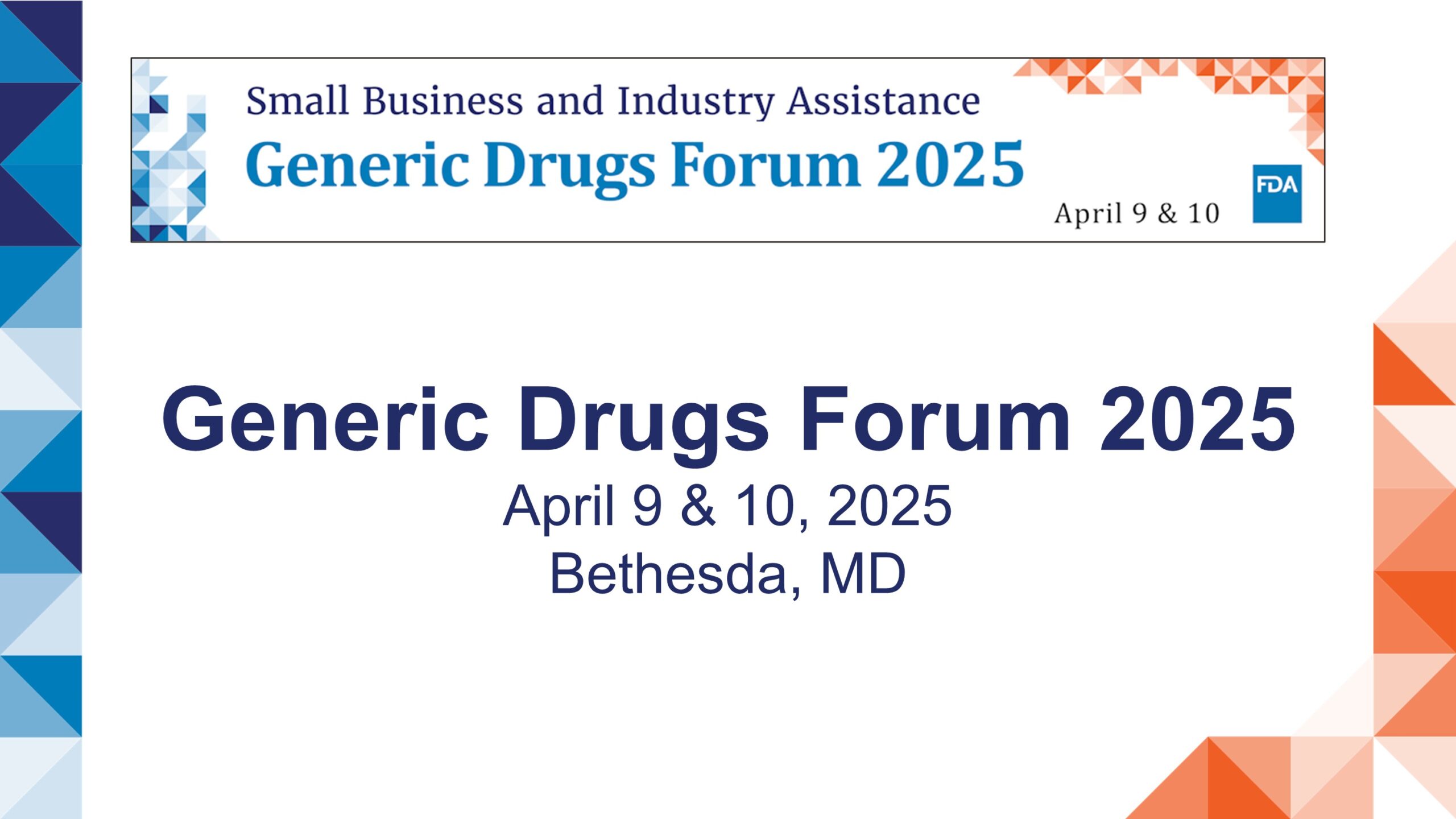 FDA Generic Drugs Forum 2025