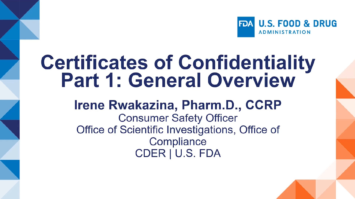 FDA CDER Overview: Certificates of Confidentiality