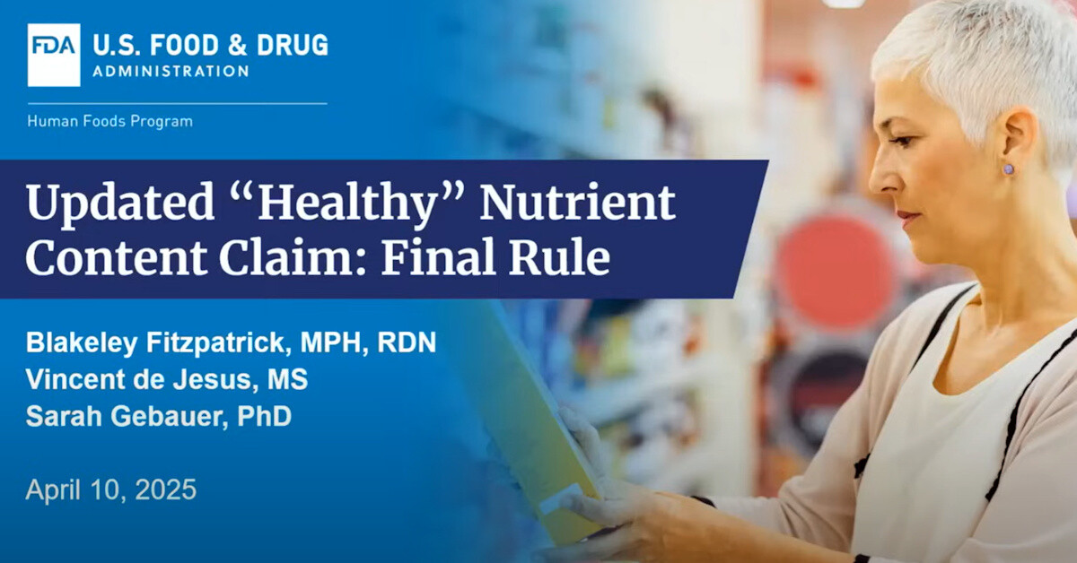 FDA CFSAN Updated “Healthy” Nutrient Content Claim: Final Rule