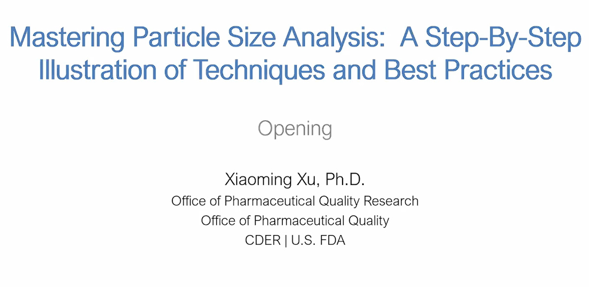 FDA-CRCG Mastering Particle Size Analysis Workshop